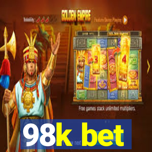 98k bet